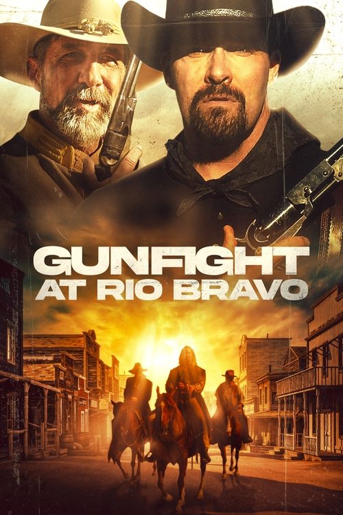 Gunfight at Rio Bravo постер