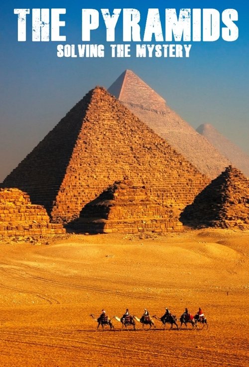 Pyramides : les mystères révélés постер
