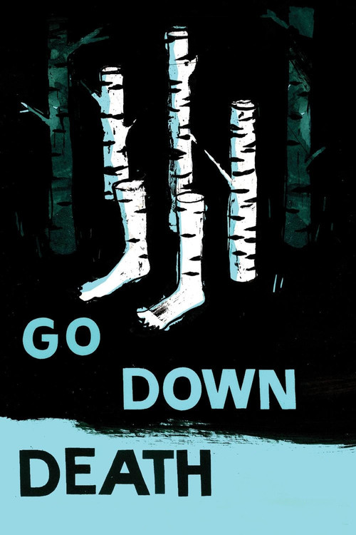 Go Down Death постер