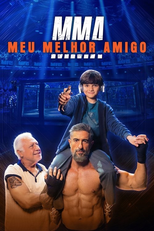 MMA - Meu Melhor Amigo постер