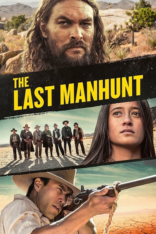 The Last Manhunt постер