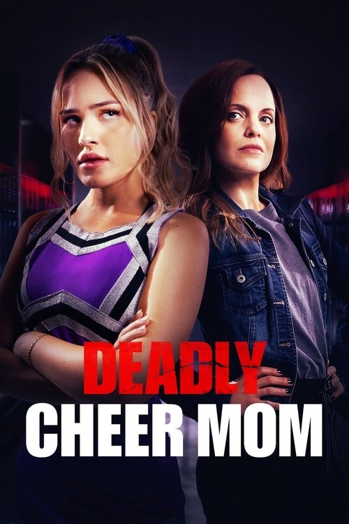 Deadly Cheer Mom постер