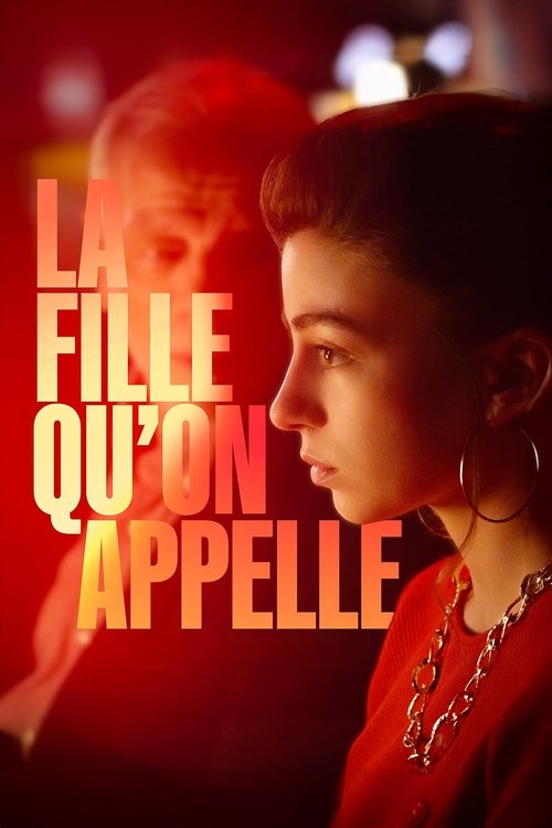 La Fille qu'on appelle постер