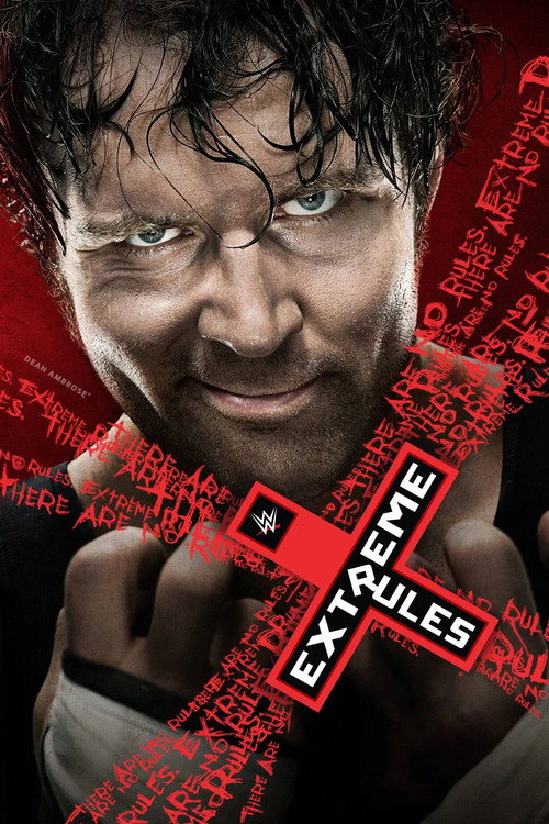 WWE Extreme Rules 2016 постер