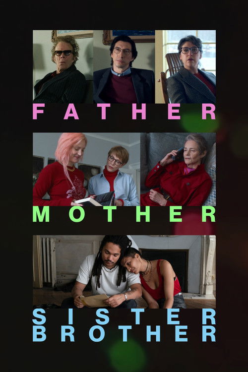 Father Mother Sister Brother постер