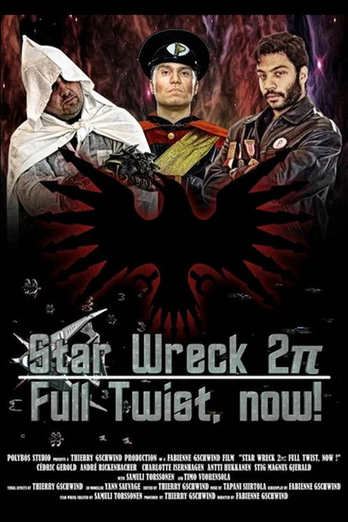 Star Wreck 2π: Full Twist, now! постер