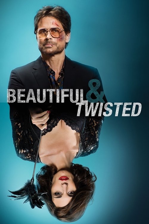 Beautiful & Twisted постер