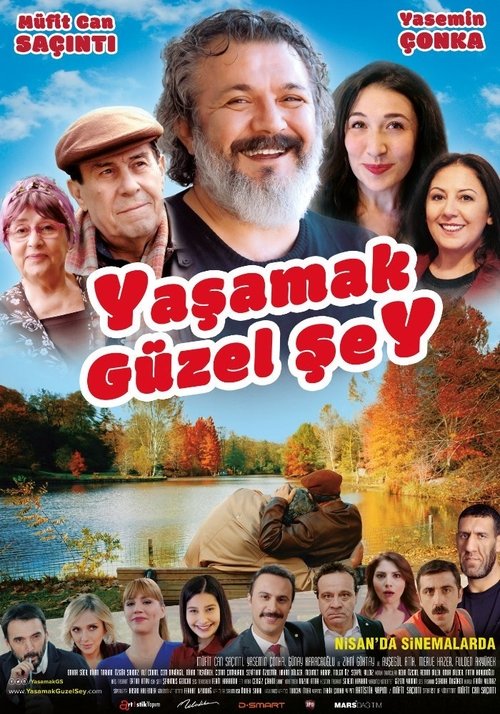 Yaşamak Güzel Şey постер