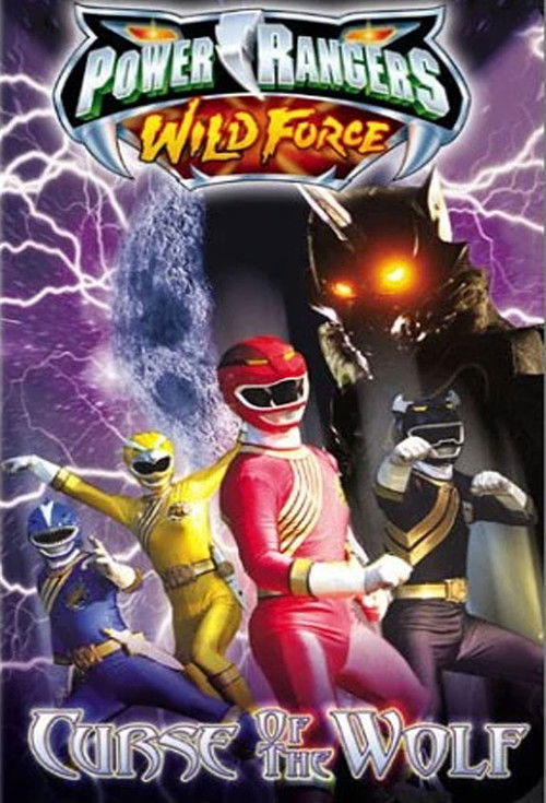 Power Rangers Wild Force: Curse of the Wolf постер