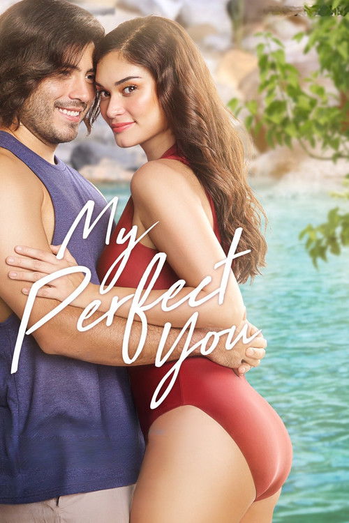 My Perfect You постер