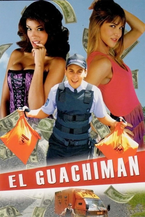 El Guachiman постер