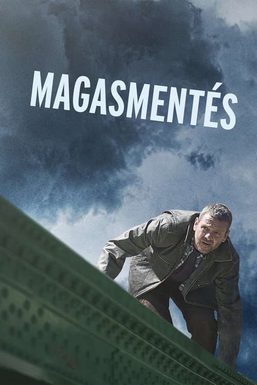 Magasmentés постер