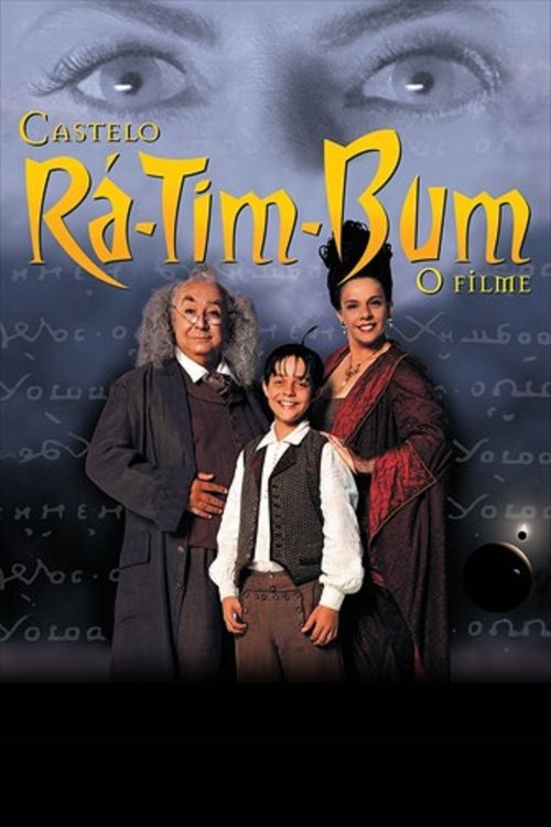 Castelo Rá-Tim-Bum: O Filme постер