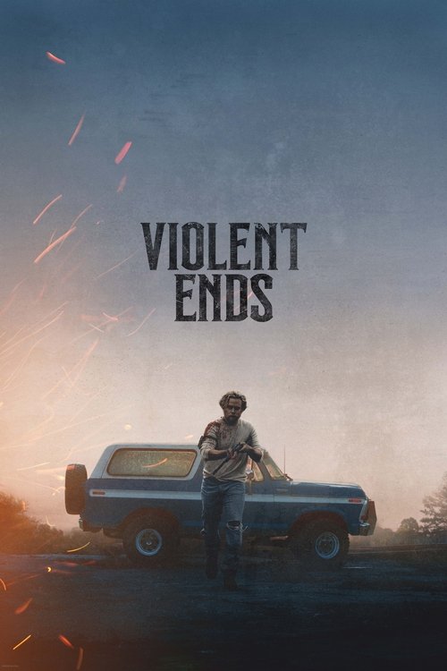 Violent Ends постер
