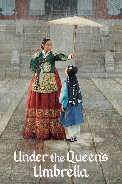 Under the Queen's Umbrella постер