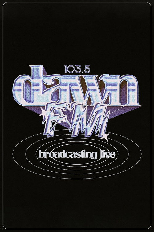 The Weeknd: 103.5 Dawn FM постер
