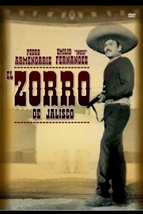 El Zorro de Jalisco постер