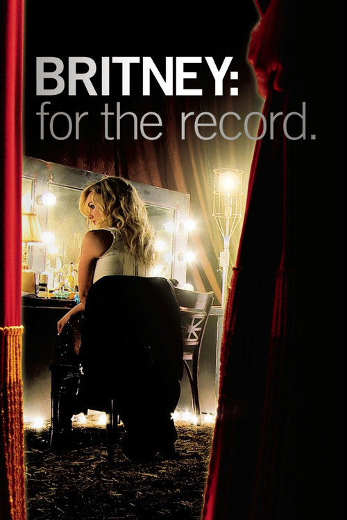 Britney: For the Record постер