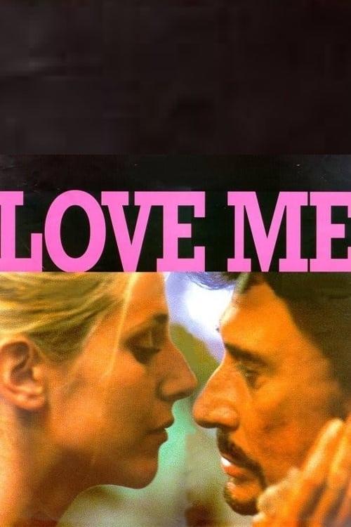Love Me постер
