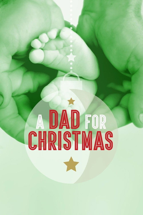 A Dad for Christmas постер