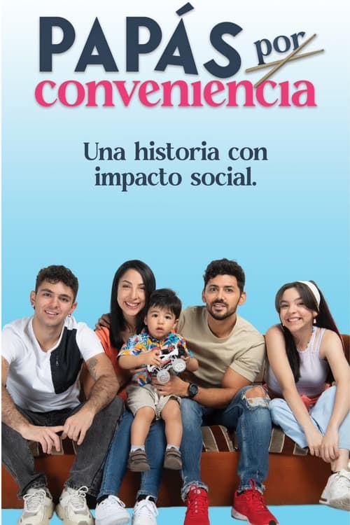 Papás por conveniencia постер