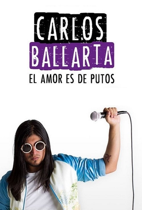 Carlos Ballarta: el amor es de putos постер