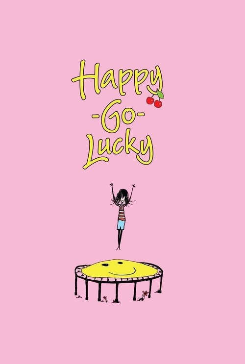 Happy-Go-Lucky постер