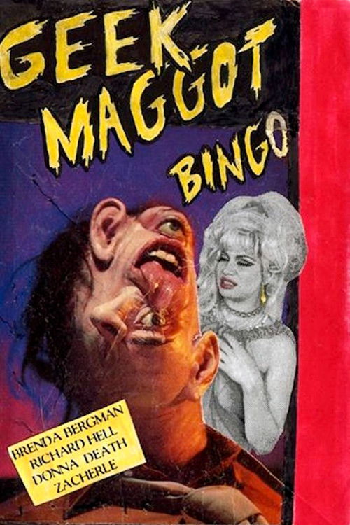 Geek Maggot Bingo or The Freak from Suckweasel Mountain постер