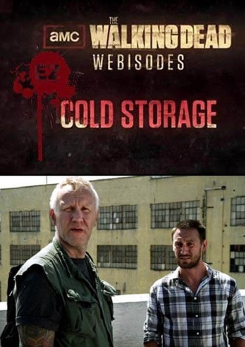 The Walking Dead: Cold Storage постер