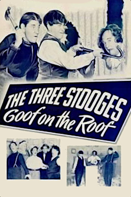 Goof on the Roof постер