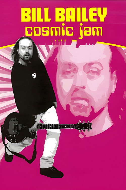 Bill Bailey: Cosmic Jam постер