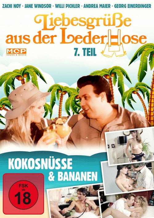 Liebesgrüße aus der Lederhose 7. Teil: Kokosnüsse und Bananen постер