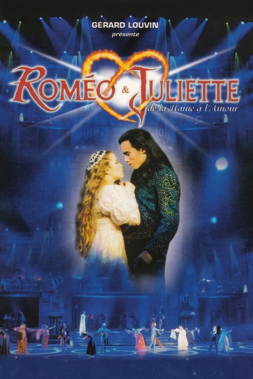Romeo and Juliet, From Hate to Love постер