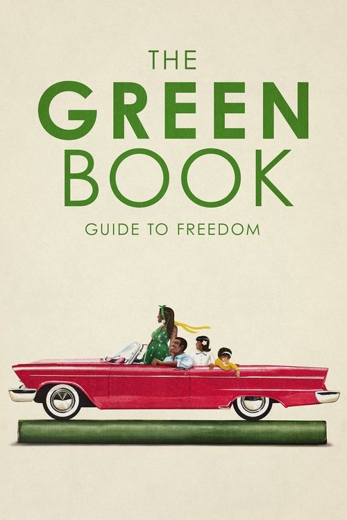 The Green Book: Guide to Freedom постер