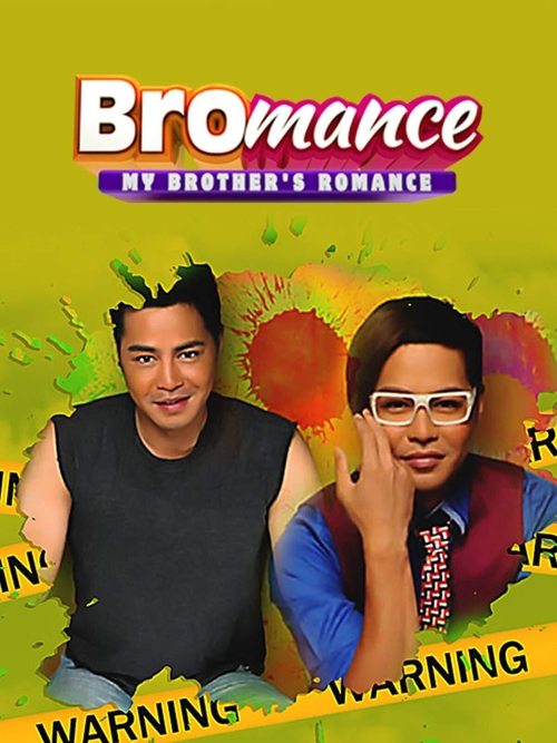 Bromance: My Brother's Romance постер