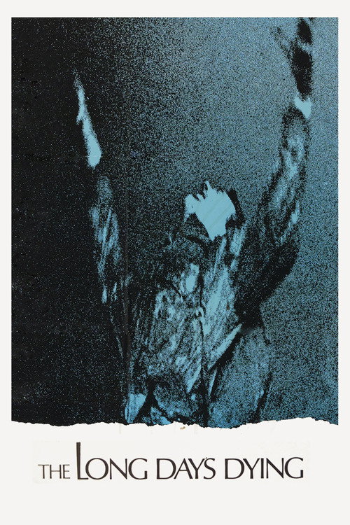 The Long Day's Dying постер