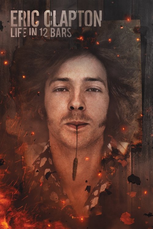 Eric Clapton: Life in 12 Bars постер