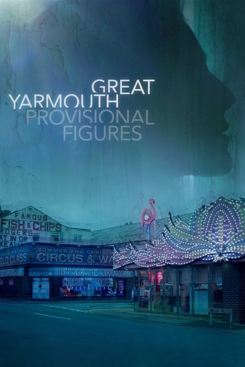Great Yarmouth: Provisional Figures постер