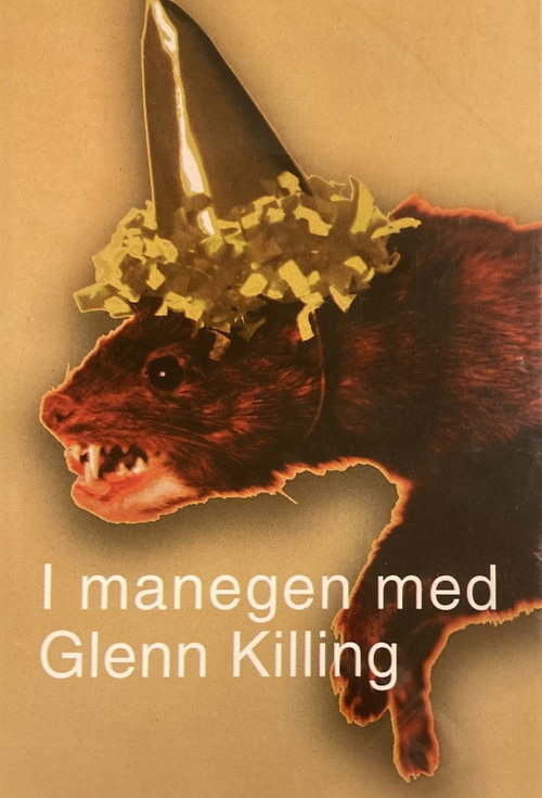 I manegen med Glenn Killing постер