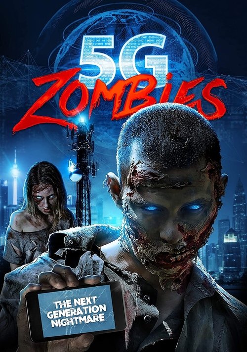 5G Zombies постер