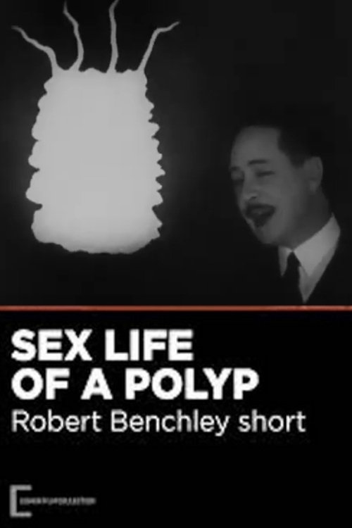 The Sex Life of the Polyp постер