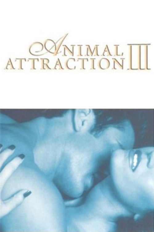 Animal Attraction III постер