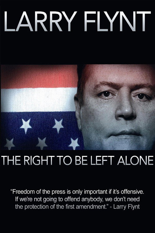 Larry Flynt: The Right to Be Left Alone постер