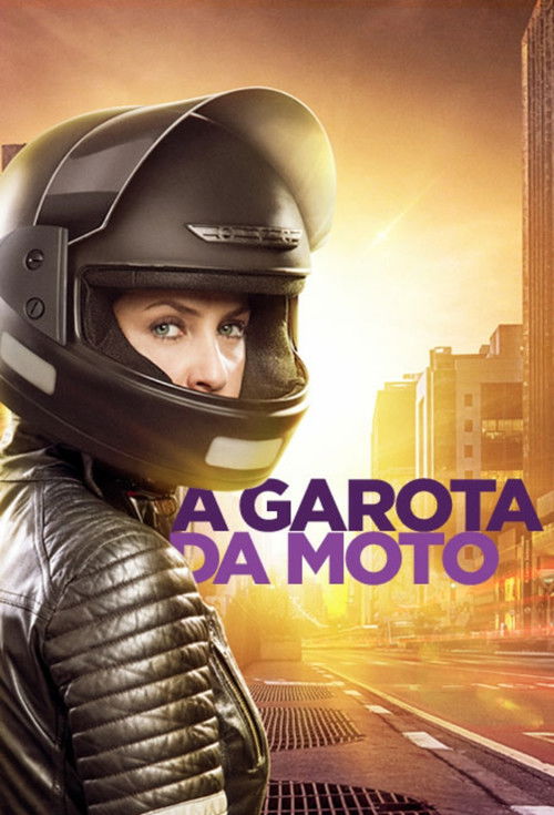 A Garota da Moto постер