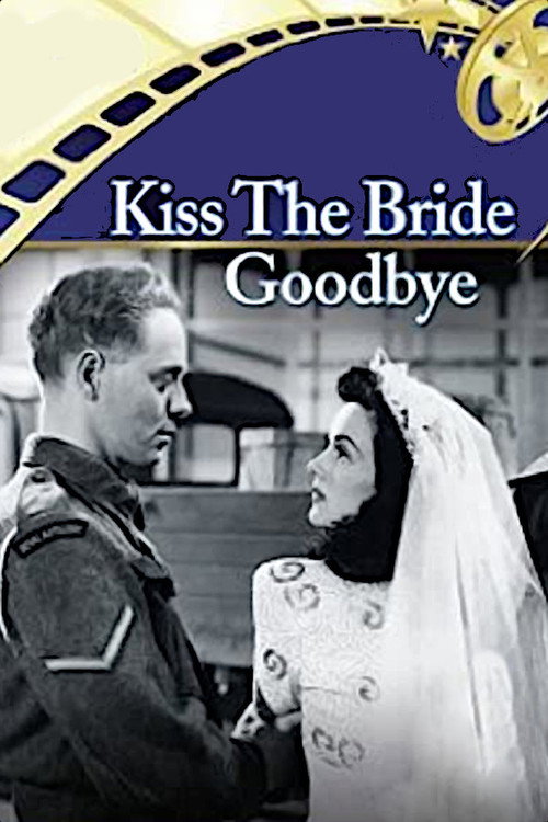 Kiss the Bride Goodbye постер