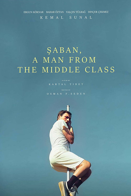 Şaban, a Man from the Middle Class постер