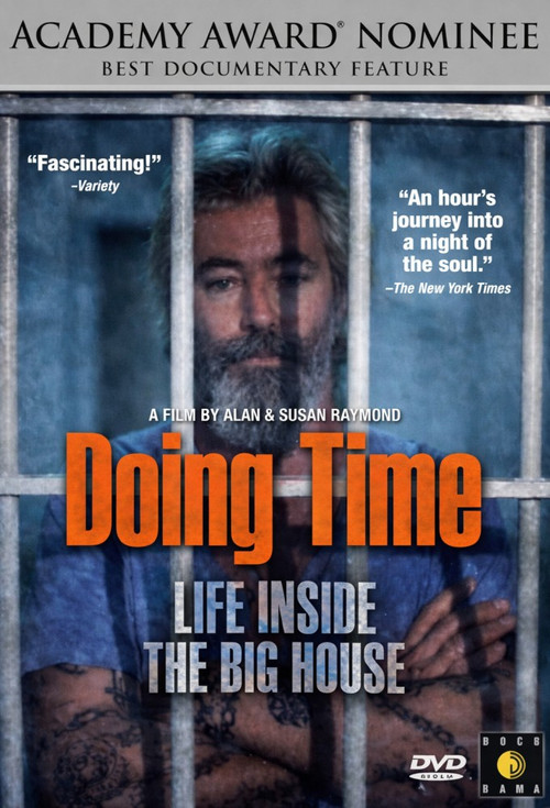 Doing Time: Life Inside the Big House постер