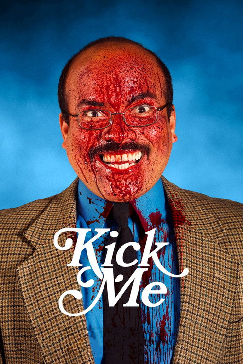 Kick Me постер