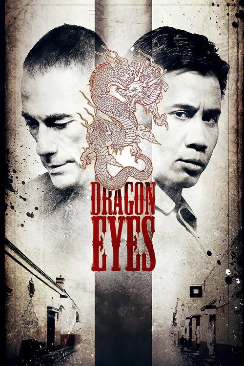 Dragon Eyes постер