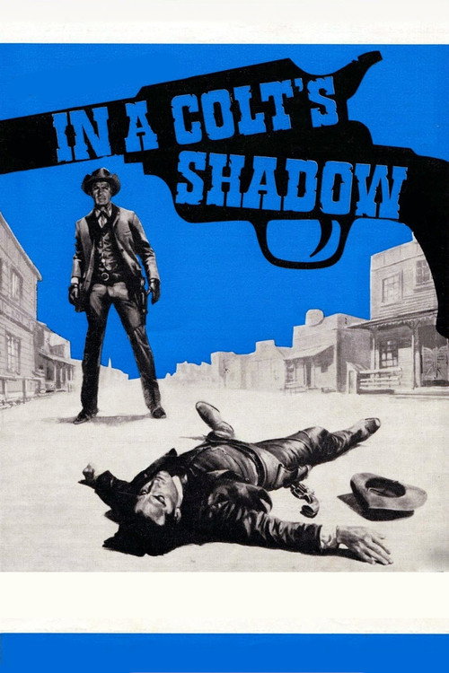 In a Colt's Shadow постер